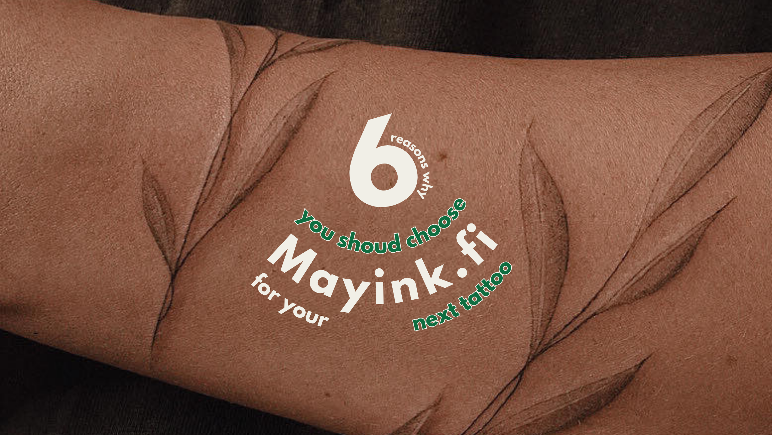 6 Reasons Why You Should Choose Mayink Studio for Your Next Tattoo